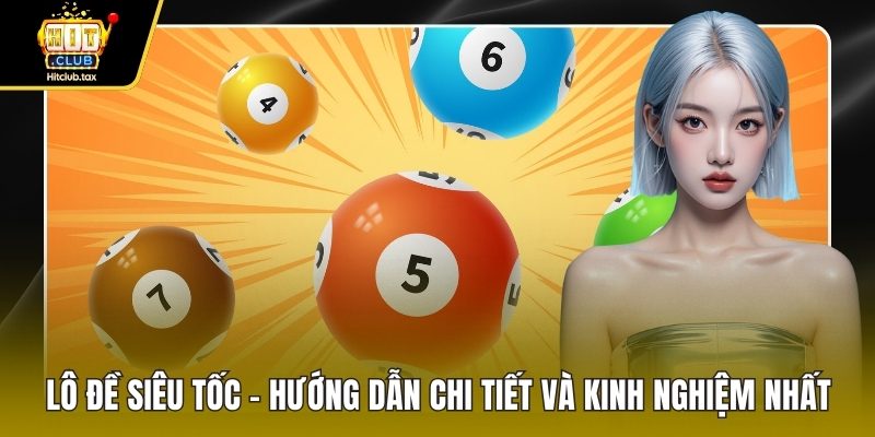 Lô đề siêu tốc