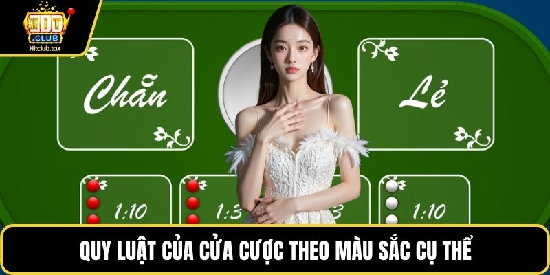 Quy luật của cửa cược theo màu sắc cụ thể