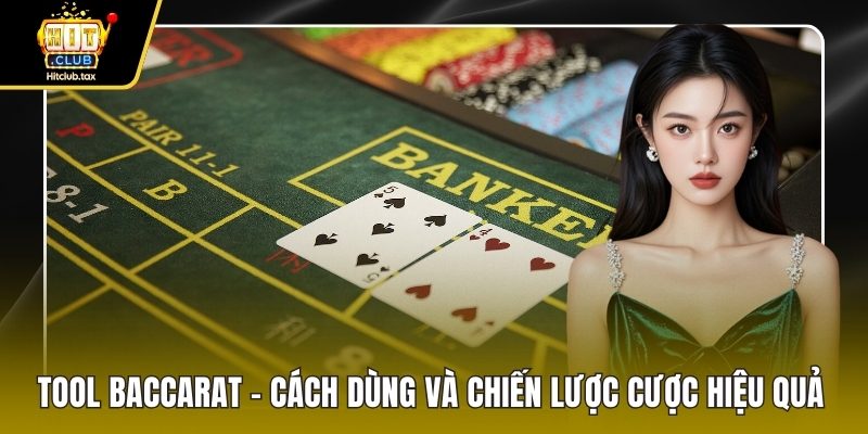 Tool baccarat